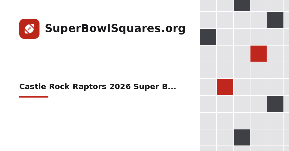 Show Picks | Castle Rock Raptors 2026 Super Bowl Squares